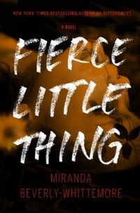 Book Cover for Fierce Little Thing by Miranda BeverlyWhittemore