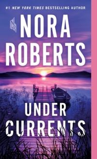 Book Cover for Under Currents by Nora Roberts