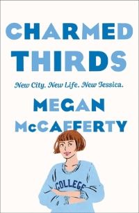 Book Cover for Charmed Thirds by Megan McCafferty