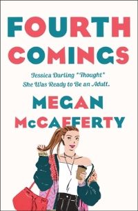 Book Cover for Fourth Comings by Megan McCafferty