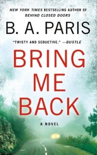 Book Cover for Bring Me Back by B. A. Paris