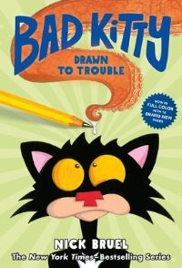 Book Cover for Bad Kitty Drawn to Trouble by Nick Bruel