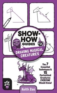 Book Cover for Drawing Magical Creatures! by Keith Zoo