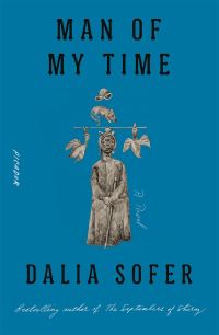 Book Cover for Man of My Time by Dalia Sofer