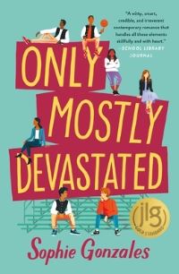 Book Cover for Only Mostly Devastated by Sophie Gonzales