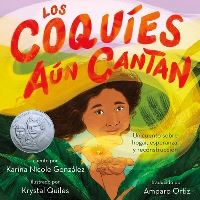Book Cover for Los Coquíes Aún Cantan by Karina Nicole González
