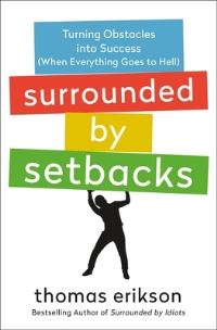 Book Cover for Surrounded by Setbacks by Thomas Erikson