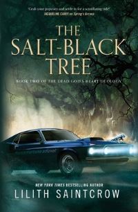 Book Cover for The Salt-Black Tree by Lilith Saintcrow