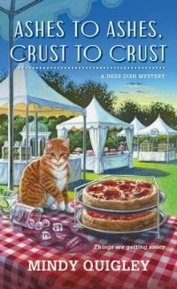 Book Cover for Ashes to Ashes, Crust to Crust by Mindy Quigley