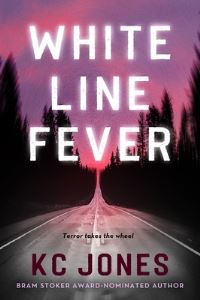 Book Cover for White Line Fever by K C Jones