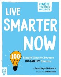 Book Cover for Live Smarter Now by Jacob Sager Weinstein