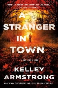 Book Cover for A Stranger in Town by Kelley Armstrong