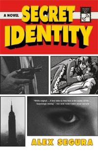 Book Cover for Secret Identity by Alex Segura