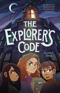 Book Cover for The Explorer's Code by Allison K Hymas