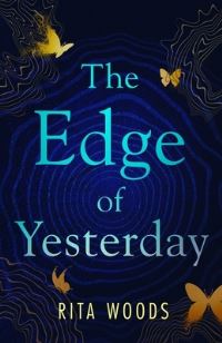 Book Cover for The Edge of Yesterday by Rita Woods