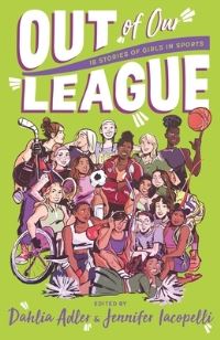 Book Cover for Out of Our League by Dahlia Adler, Jennifer Iacopelli