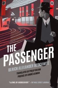 Book Cover for The Passenger by Ulrich Alexander Boschwitz