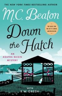 Book Cover for Down the Hatch by M C Beaton, R W Green