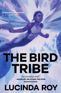 Book Cover for The Bird Tribe by Lucinda Roy