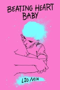 Book Cover for Beating Heart Baby by Lio Min