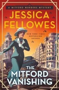 Book Cover for The Mitford Vanishing by Jessica Fellowes