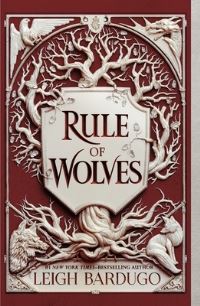 Book Cover for Rule of Wolves by Leigh Bardugo