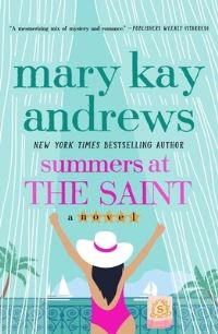 Book Cover for Summers at the Saint by Mary Kay Andrews