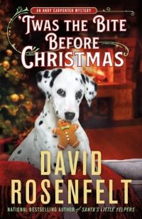 Book Cover for 'Twas the Bite Before Christmas by David Rosenfelt