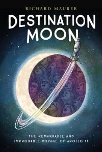 Book Cover for Destination Moon by Richard Maurer