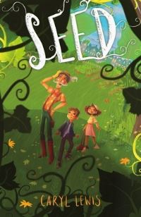 Book Cover for Seed by Caryl Lewis