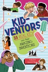 Book Cover for Kid-Ventors by Kailei Pew