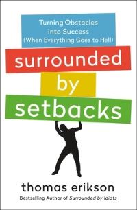 Book Cover for Surrounded by Setbacks by Thomas Erikson