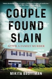 Book Cover for Couple Found Slain by Mikita Brottman