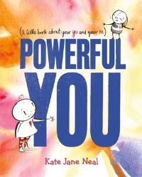 Book Cover for Powerful You by Kate Jane Neal