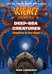 Book Cover for Deep-Sea Creatures by Mike Lawrence
