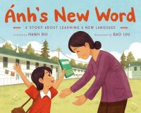 Book Cover for Ánh's New Word by Hanh Bui