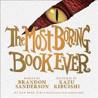 Book Cover for The Most Boring Book Ever by Brandon Sanderson