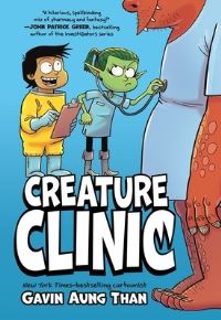 Book Cover for Creature Clinic by Gavin Aung Than