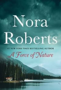 Book Cover for A Force of Nature by Nora Roberts