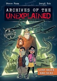 Book Cover for Archives of the Unexplained by Steve Foxe