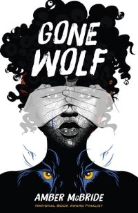 Book Cover for Gone Wolf by Amber McBride