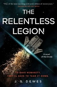 Book Cover for The Relentless Legion by J S Dewes