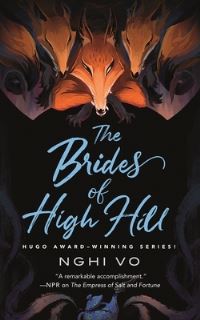Book Cover for The Brides of High Hill by Nghi Vo