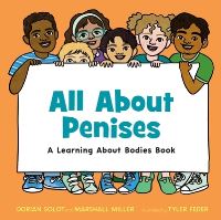 Book Cover for All About Penises by Dorian Solot, Marshall Miller