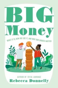 Book Cover for Big Money by Rebecca Donnelly