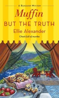Book Cover for Muffin But the Truth by Ellie Alexander