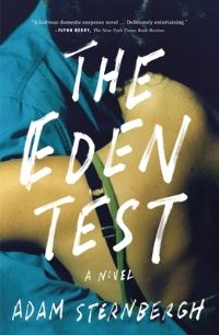 Book Cover for The Eden Test by Adam Sternbergh