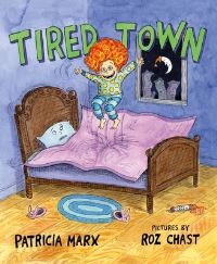 Book Cover for Tired Town by Patricia Marx