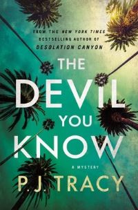Book Cover for The Devil You Know by P J Tracy