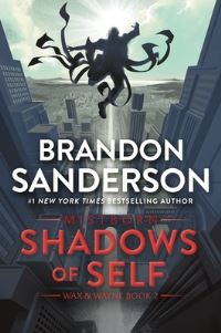 Book Cover for Shadows of Self by Brandon Sanderson